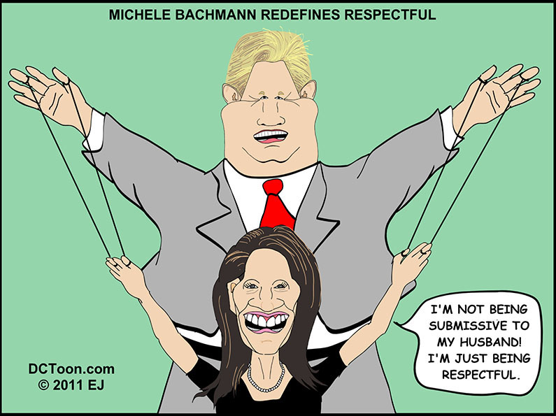 Michele Bachmann Redefines Respectful (Cartoon by EJ)