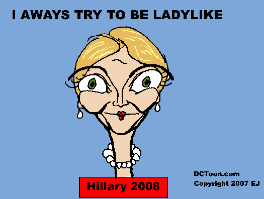 Hillary Clinton Trying to be Ladylike (Cartoon)